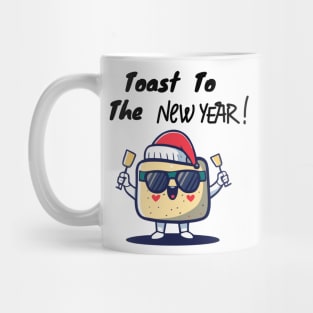 toast to the new year years eve nye party cheers holiday Mug